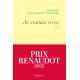 je voulais vivre      prix  Renaudot 2025